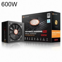파워 MAXWELL GAMING PRO 600W 80PLUS STANDARD 플랫, 1