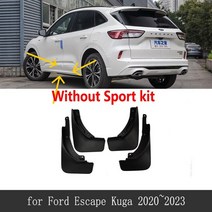 화물차 윙바디 자동차 포드 이스케이프 Kuga 2020 2021 2022 2023 머드 플랩 가드 펜더 튜닝 스플래쉬 듀 라플 프로텍터 액세서리, Without Sport kit