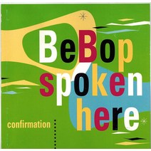 BeBop Spoken Here [audioCD]