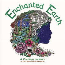 Enchanted Earth Coloring: A Coloring Journey (Melpomeni Coloring Collection) [Paperback]