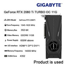 기가 바이트 지포스 RTX™2080 Ti TURBO OC 11G 게임용 2080 TI NVIDIA 14000 MHz GDDR6 352bit AMD 인텔, 01 RTX2080TI-11G