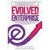 Evolved Enterprise: An Illustrated Guide Re-Think 양장, Ideapress Pub