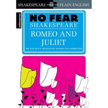 Romeo and Juliet (No Fear Shakespeare):, SparkNotes