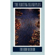 The Floating Island Plays Hardcover, Theatre Communications Group
