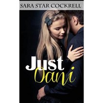 Just Dani Paperback, Createspace