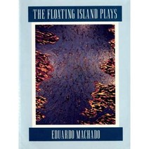 The Floating Island Plays Paperback, Theatre Communications Group