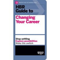 HBR Guide to Changing Your Career Paperback, Harvard Business School Press