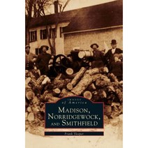 Madison Norridgewock and Smithfield Hardcover, Arcadia Publishing Library Editions