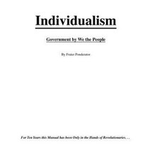 Individualism: Government by We the People Paperback, Mass Media