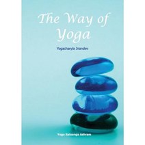 The Way of Yoga Paperback, Yoga Satsanga Ashram