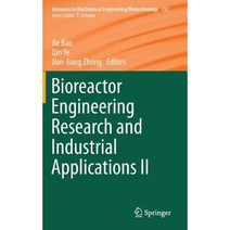 Bioreactor Engineering Research and Industrial Applications II Hardcover, Springer