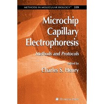 Microchip Capillary Electrophoresis: Methods and Protocols Paperback, Humana Press