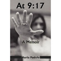 At 9: 17: A Memoir Paperback, Authorhouse