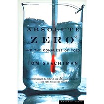 Absolute Zero and the Conquest of Cold Paperback, Mariner Books