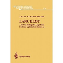 Lancelot: A FORTRAN Package for Large-Scale Nonlinear Optimization (Release A) Paperback, Springer
