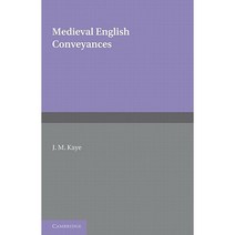 Medieval English Conveyances, Cambridge University Press
