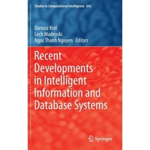 Recent Developments in Intelligent Information and Database Systems Hardcover, Springer