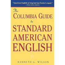 The Columbia Guide to Standard American English Paperback, Columbia University Press