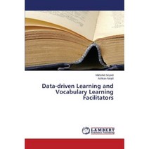 Data-Driven Learning and Vocabulary Learning Facilitators Paperback, LAP Lambert Academic Publishing