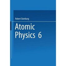 6th International Conference on Atomic Physics Proceedings Paperback, Springer