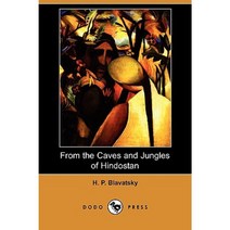 From the Caves and Jungles of Hindostan (Dodo Press) Paperback, Dodo Press