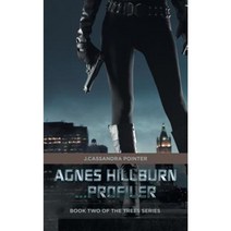 Agnes Hillburn...Profiler: Book Two of the Trees Series Paperback, iUniverse