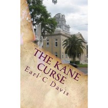 The Kane Curse Paperback, Createspace Independent Publishing Platform