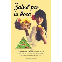 Salud Por La Boca Paperback, Palibrio