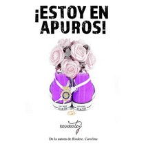 Estoy En Apuros Paperback, Rosario Tey Rueda