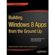 Building Windows 8.1 Apps from the Ground Up Paperback, Apress