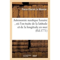 Astronomie Nautique Lunaire Paperback, Hachette Livre - Bnf
