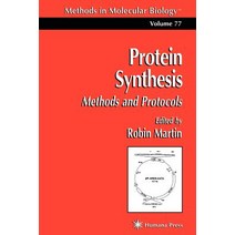 Protein Synthesis: Methods and Protocols Paperback, Humana Press