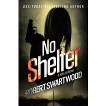 No Shelter Paperback, RMS Press