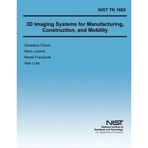 3D Imaging Systems for Manufacturing Construction and Mobility Paperback, Createspace Independent Publishing Platform