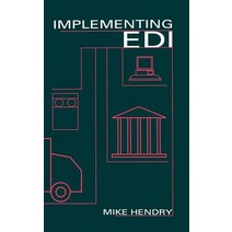 Implementing EDI Hardcover, Artech House Publishers