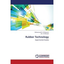 Rubber Technology Paperback, LAP Lambert Academic Publishing