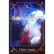 Moonburner Paperback, Live Edge Publishing