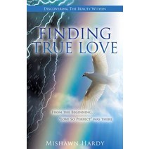 Finding True Love Paperback, Xulon Press