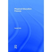 Physical Education Futures Hardcover, Routledge