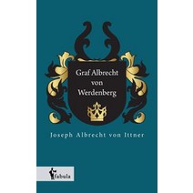 Graf Albrecht Von Werdenberg Paperback, Fabula Verlag Hamburg