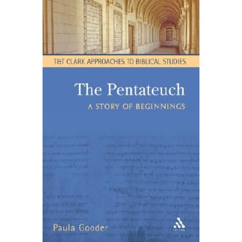 The Pentateuch: A Story of Beginnings Paperback, Continnuum-3pl