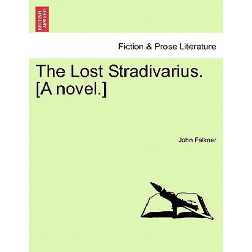 The Lost Stradivarius. [A Novel.] Paperback, British Library, Historical Print Editions